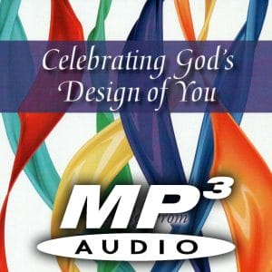 An Celebrating God's Design Of You (MP3 Download) cover featuring colorful abstract ribbons with the title "Celebrating God's Design of You.