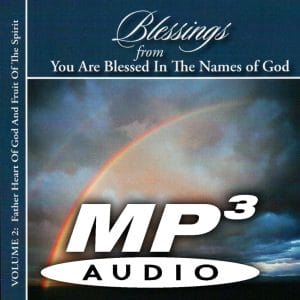 Cover of an MP3 download titled "Blessings Volume 2: Father Heart Of God & Fruit Of The Spirit", featuring a rainbow in a stormy sky.